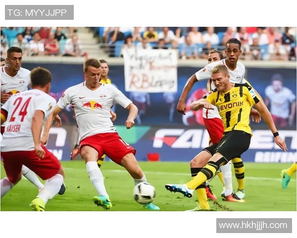 莱比锡红牛与多特精彩对决回顾赛场瞬间与精彩进球全记录 莱比锡红牛与多特精彩对决回顾赛场瞬间与精彩进球全记录